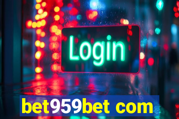 bet959bet com